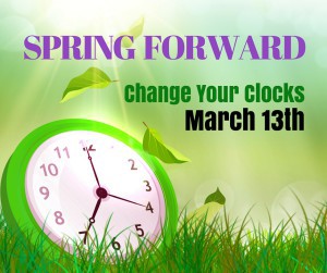 Spring Forward For Daylight Savings Time March 12